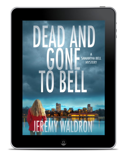 Your FREE copy of DEAD AND GONE TO BELL