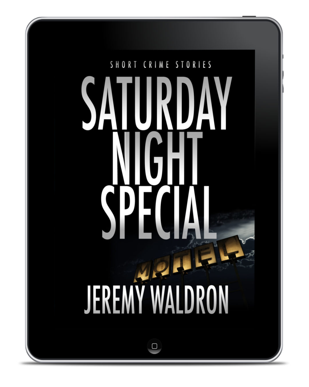 SATURDAY NIGHT SPECIAL (ebook)